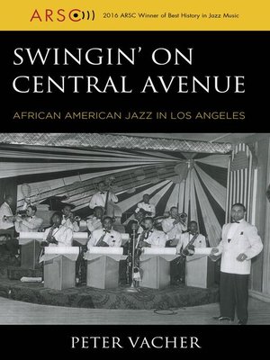 Swingin' on Central Avenue - ebook